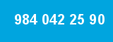 984 042 25 90